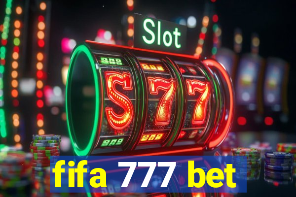 fifa 777 bet